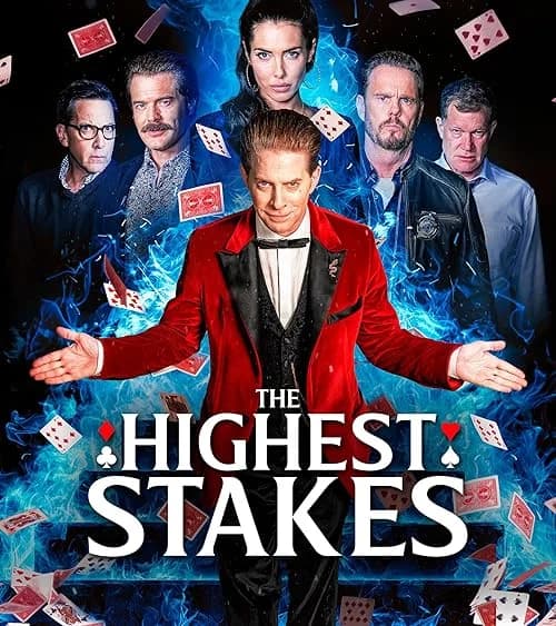 The Highest Stakes film posteri